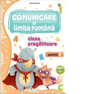 Coperta cărții Comunicare in limba romana pentru clasa pregatitoare. Partea 1. Caiet de lucru