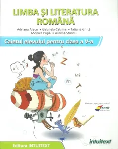 Coperta cărții Limba si literatura romana. Caietul elevului pentru clasa a V‑a