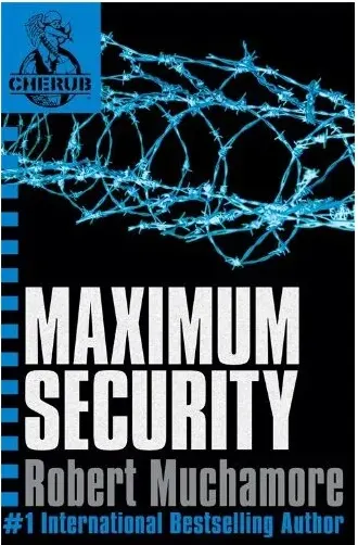 Coperta cărții Maximum Security (CHERUB)