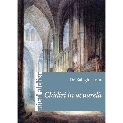 Coperta cărții Clădiri în acuarelă