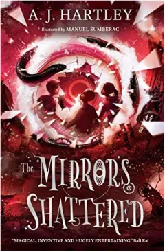Coperta cărții The Mirrors Shattered - Beyond the Mirror Series
