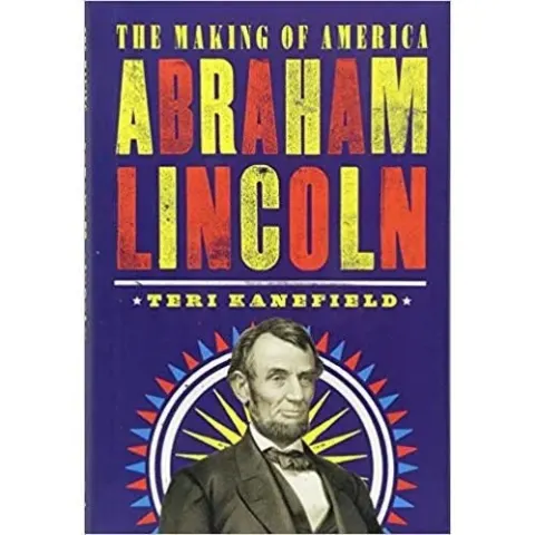 Coperta cărții Abraham Lincoln: The Making of America #3