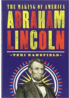 Coperta cărții Abraham Lincoln: The Making of America #3