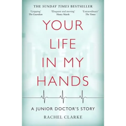Coperta cărții Your Life In My Hands: A Junior Doctor's Story