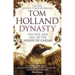 Coperta cărții Dynasty : The Rise and Fall of the House of Caesar