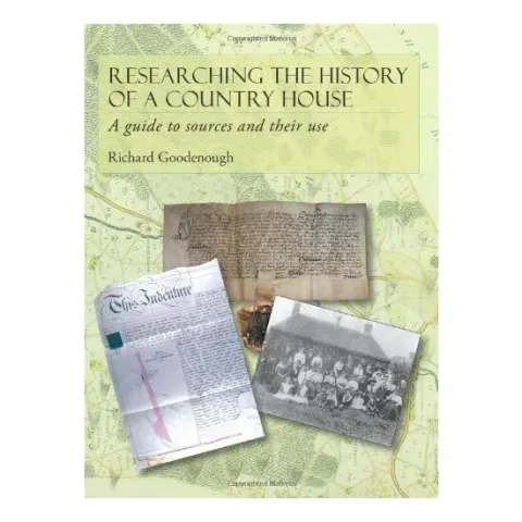 Coperta cărții Researching the history of a country house
