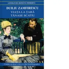 Coperta cărții Viata la tara. Tanase Scatiu - Duiliu Zamfirescu (Carti de patrimoniu)