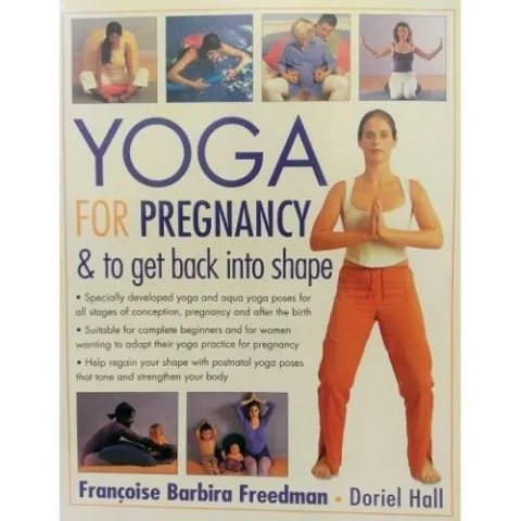 Coperta cărții YOGA FOR PREGNANCY , Francoise Barbira Freedman