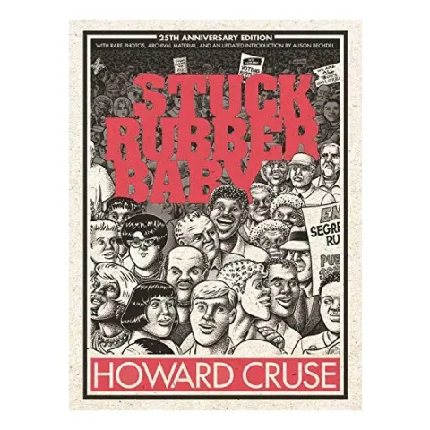 Coperta cărții Stuck Rubber Baby 25th Anniversary Edition, Howard Cruse, Alison Bechdel
