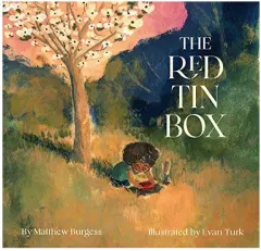 Coperta cărții Red Tin Box, Matthew Burgess, Evan Turk
