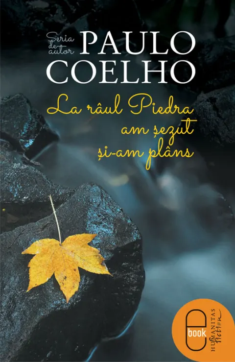 Coperta cărții La raul Piedra am sezut si-am plans (epub)