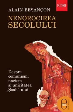 Coperta cărții Nenorocirea secolului (pdf)