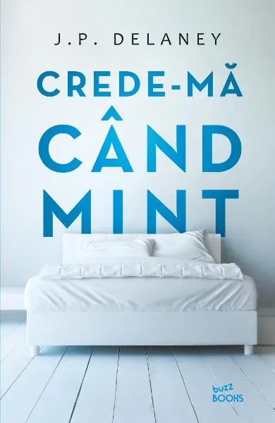 Coperta cărții Crede-ma cand mint