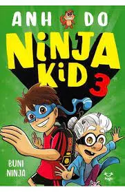 Coperta cărții Ninja Kid (vol. 3): Buni Ninja