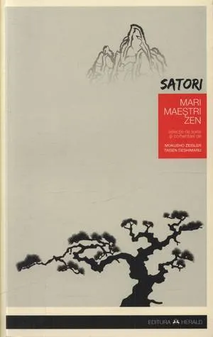 Coperta cărții Satori - Mari maestri Zen