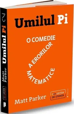 Coperta cărții Umilul Pi. O comedie a erorilor matematice