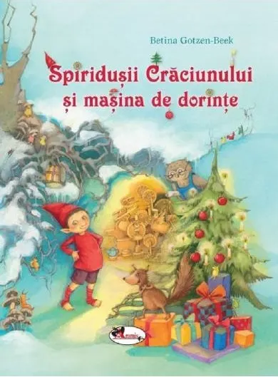 Coperta cărții Spiridușii Crăciunului și mașina de dorințe