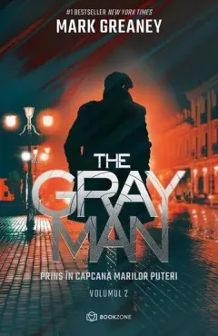 Coperta cărții The Gray Man (vol. 2): Prins în capcana marilor puteri