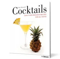 Coperta cărții Cocktails. Fancy and Delicious Recipes for all Tastes