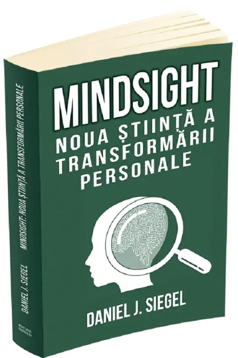 Coperta cărții Mindsight. Noua stiinta a transformarii personale