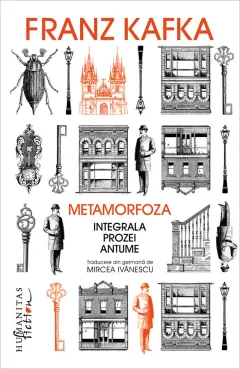 Coperta cărții Metamorfoza. Integrala prozei antume