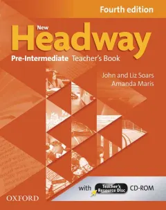 Coperta cărții New Headway 4th Edition Pre-Intermediate Teacher's Book and Teacher's Resource Disc Pack
