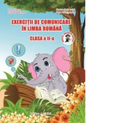 Coperta cărții Exercitii de comunicare in limba romana - Clasa a II-a