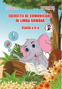 Coperta cărții Exercitii de comunicare in limba romana - Clasa a II-a