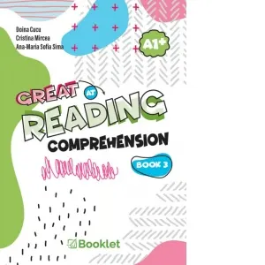 Coperta cărții Great at Reading Comprehension - Book 3 (A1+)