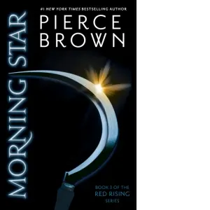 Coperta cărții Morning Star. Book 3 of the Red Rising Series