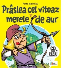 Coperta cărții Praslea cel viteaz si merele de aur (Carte+CD)