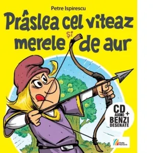 Coperta cărții Praslea cel viteaz si merele de aur (Carte+CD)