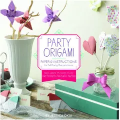 Coperta cărții Party Origami Paper and Instructions for 14 Party Decorations