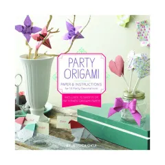 Coperta cărții Party Origami Paper and Instructions for 14 Party Decorations