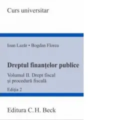 Coperta cărții Dreptul finantelor publice. Volumul II. Drept fiscal si procedura fiscala. Editia a 2-a