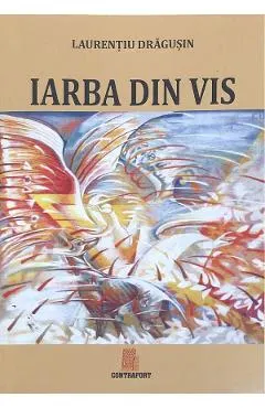 Coperta cărții Iarba din vis
