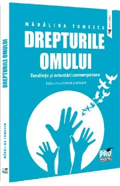 Coperta cărții Drepturile omului. Tendinte si orientari contemporane Ed.5