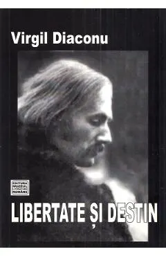 Coperta cărții Libertate si destin
