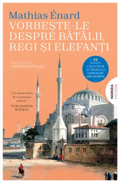 Coperta cărții Vorbește-le despre bătălii, regi și elefanți