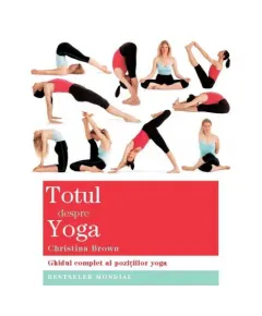 Coperta cărții Totul despre yoga