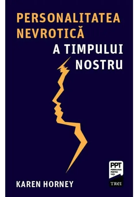 Coperta cărții Personalitatea nevrotică a timpului nostru