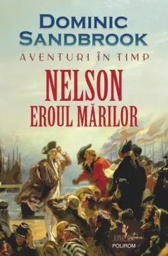 Coperta cărții Aventuri în timp: Nelson. Eroul mărilor