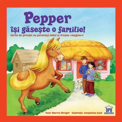 Coperta cărții Pepper își găsește o familie!