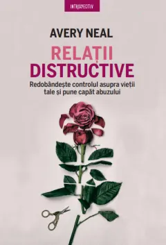 Coperta cărții Relații distructive