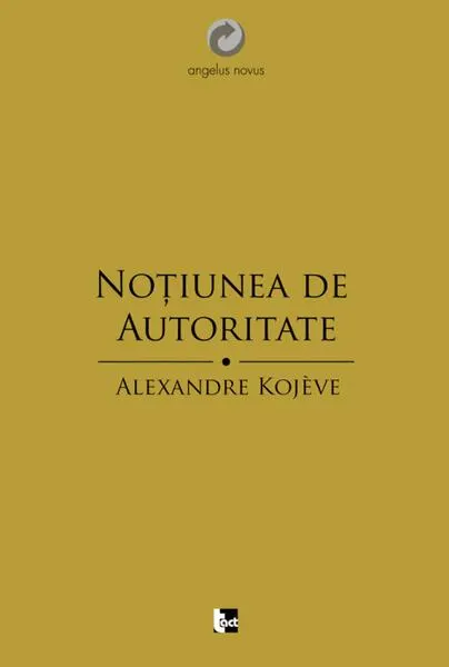 Coperta cărții Noțiunea de autoritate