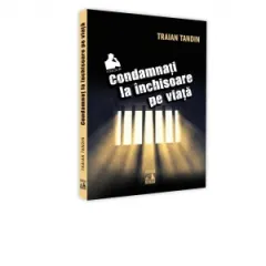 Coperta cărții Condamnati la inchisoare pe viata