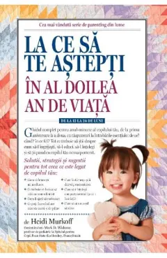Coperta cărții La ce sa te astepti in al doilea an de viata