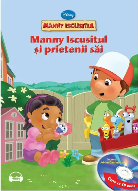 Coperta cărții Disney. Manny Iscusitul și prietenii săi (Carte+CD)
