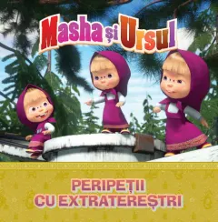 Coperta cărții Volumul 24. Masha si Ursul. Peripetii cu extraterestri
