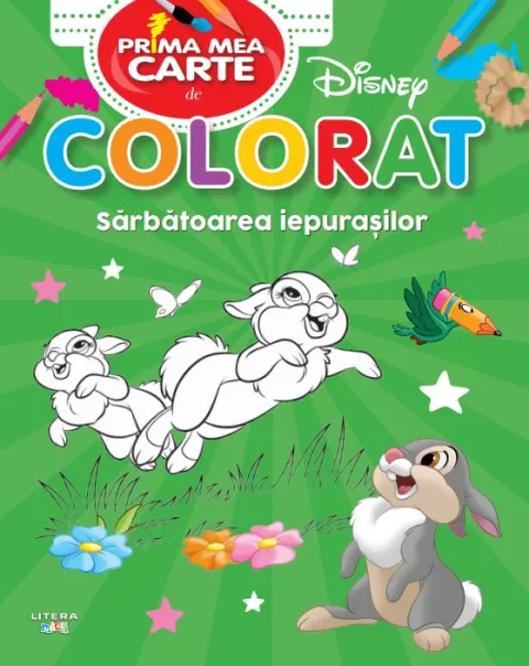 Coperta cărții Disney. Prima mea carte de colorat. Sarbatoarea iepurasilor